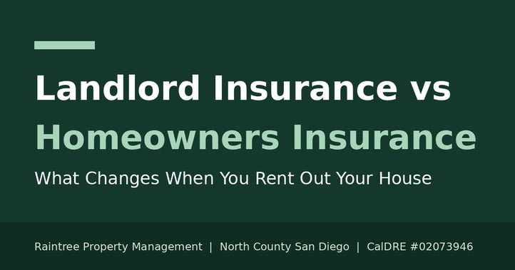 Landlord Insurance vs Homeowners Insurance: What Changes When You Rent Out Your House